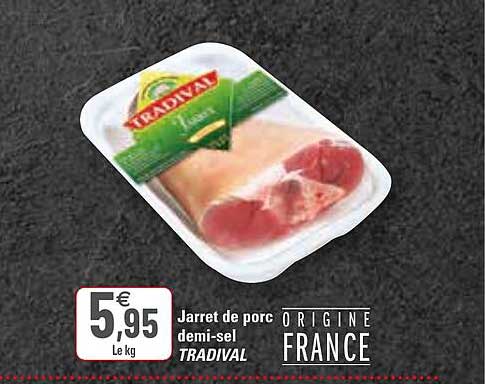 jarret de porc demi-sel tradival