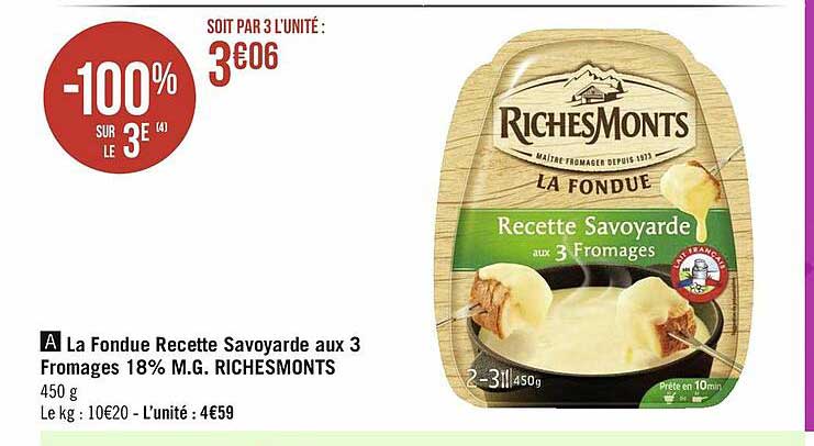 la fondue recette savoyarde aux 3 fromages 18% m.g. richesMonts