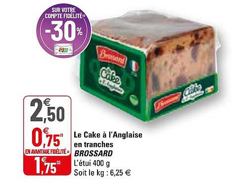 le cake à l'anglaise en tranches brossard