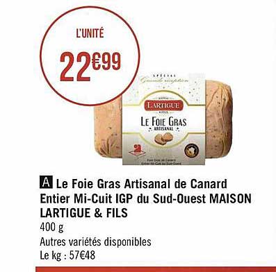 le foie gras artisanal de canard entier mi-cuit igp du sud-ouest maison lartigue & fils