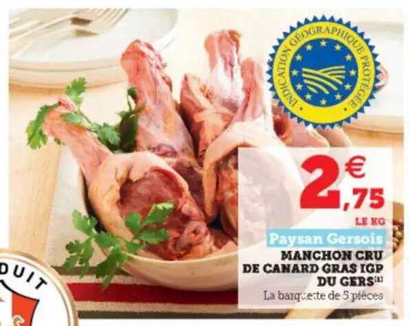 manchon cru de canard gras igp du gers paysan gersois