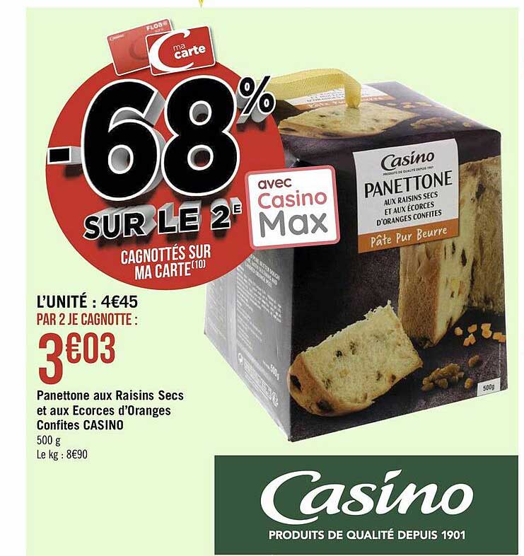 panettone aux raisins secs et aux écorces d'oranges confites casino