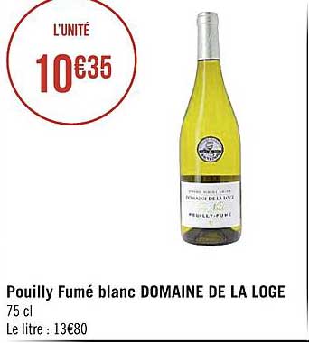 pouilly fumé blanc domaine de la loge
