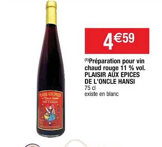 préparation pour vin chaud rouge 11% vol. plaisir aux épices de l'oncle hansi