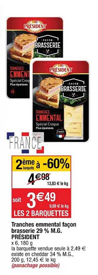 tranches emmental façon brasserie 29% m.g. président