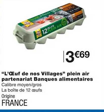 "l'oeuf de nos villages" plein air partenariat banques alimentaires