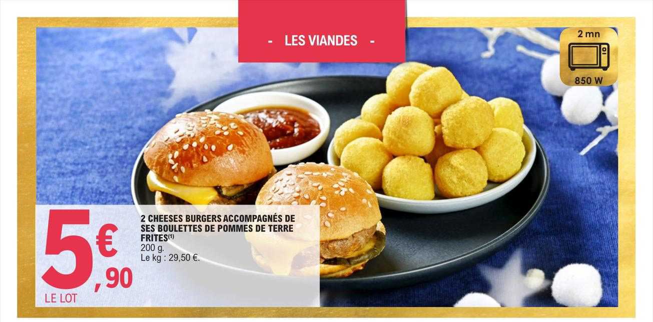 2 cheeses burgers accompagnés de ses boulettes de pommes de terre frites