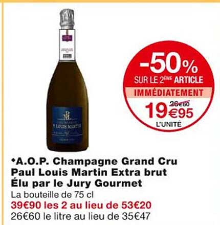 a.o.p. champagne grand cru paul louis martin extra brut élu par le jury gourmet
