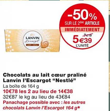 chocolats au lait coeur praliné lanvin l'escargot "nestlé"