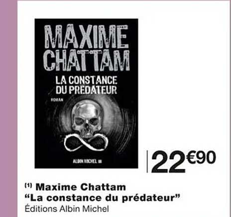 maxime chattam "la constance du prédateur"