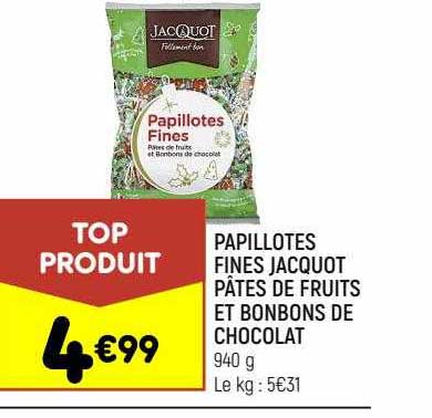 papillotes fines jacquot pâtes de fruits et bonbons de chocolat
