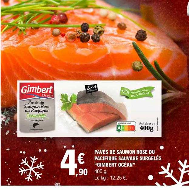 pavés de saumon rose du pacifique sauvage surgelés "gimbert océan"