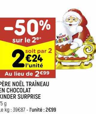 père noël traîneau en chocolat kinder surprise