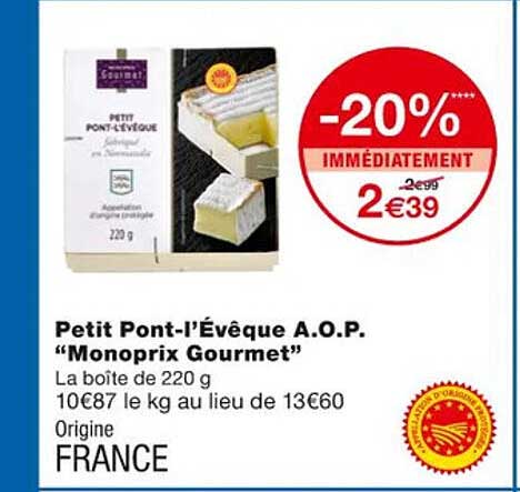 petit pont-l'évêque a.o.p. "monoprix gourmet"
