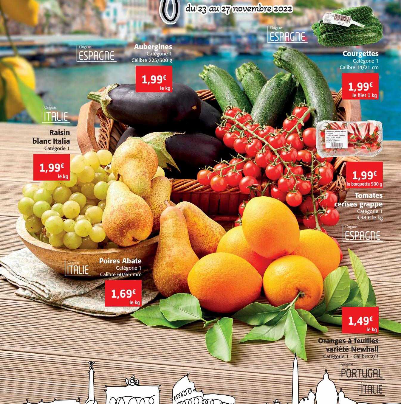 raisin blanc italia, poires abate, aubergines, courgettes, tomates cerises grappe, oranges à feuilles variété newhall