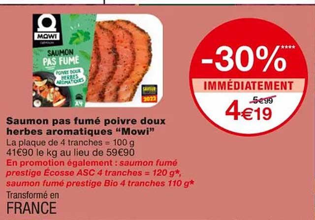 saumon pas fumé poivre doux herbes aromatiques "mowi"