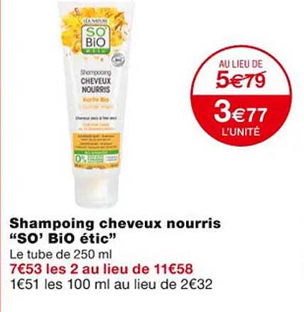 shampoing cheveux nourris "so' bio étic"