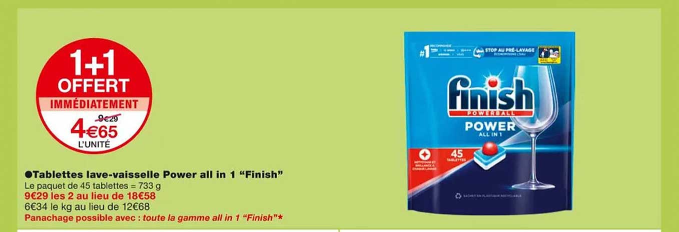 Tablettes Lave-vaisselle Power All In 1 "finish"