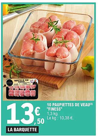 10 paupiettes de veau "finess"