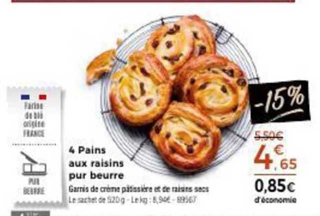 4 pains aux raison pur beurre