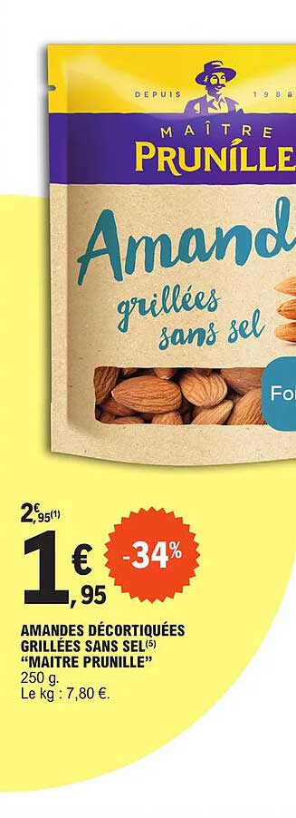 amandes décortiquées grillées sans sel "maître prunille"