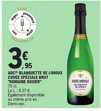 Aoc Blanquette De Limoux Cuvée Spéciale Brut "domaine Rosier"