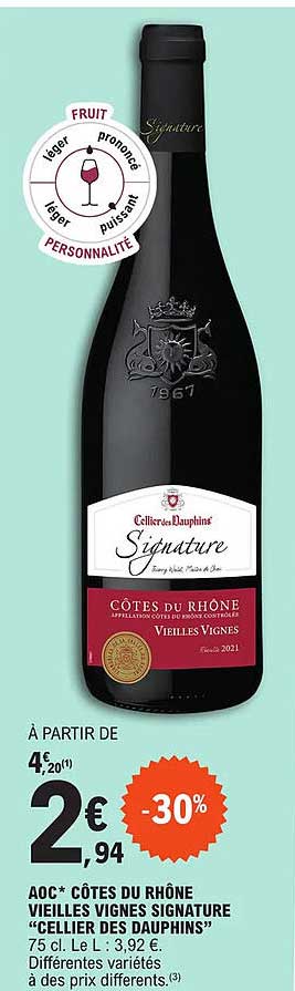 aoc côtes du rhône vieilles vignes signature "cellier des dauphins"