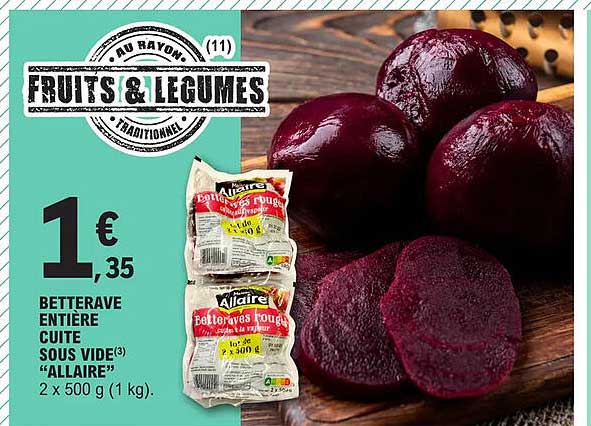 betterave entière cuite sous vide "allaire"