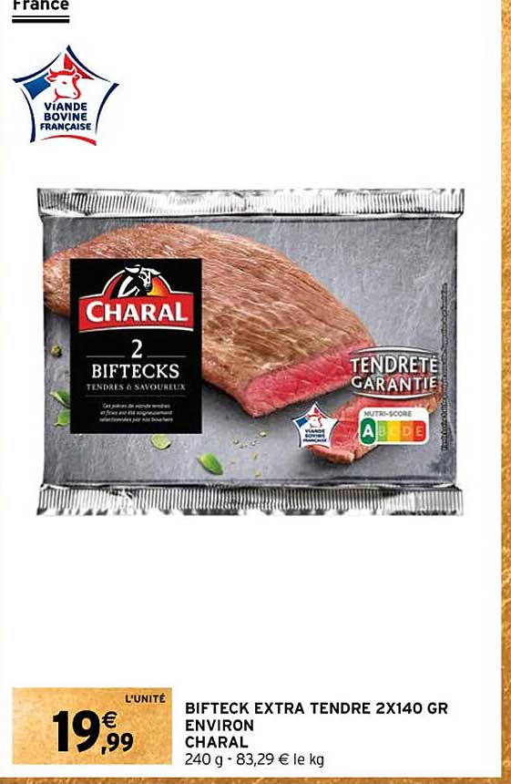 bifteck extra tendre 2x140 gr environ charal