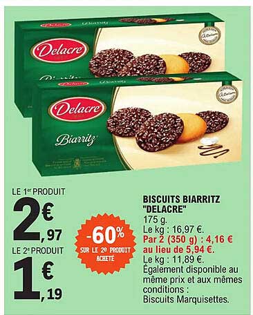 Biscuits Biarritz "delacre" -60% Sur Le 2e Produit Acheté