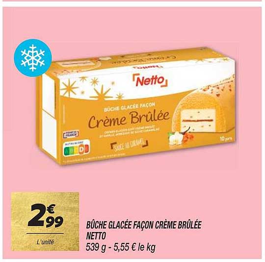 bûche glacée façon crème brûlée netto