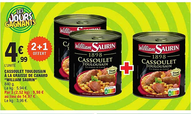 cassoulet toulousain à la graisse de canard "william saurin" 2+1 offert
