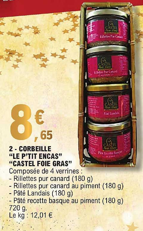 corbeille "le p'tit encas" "castel foie gras"