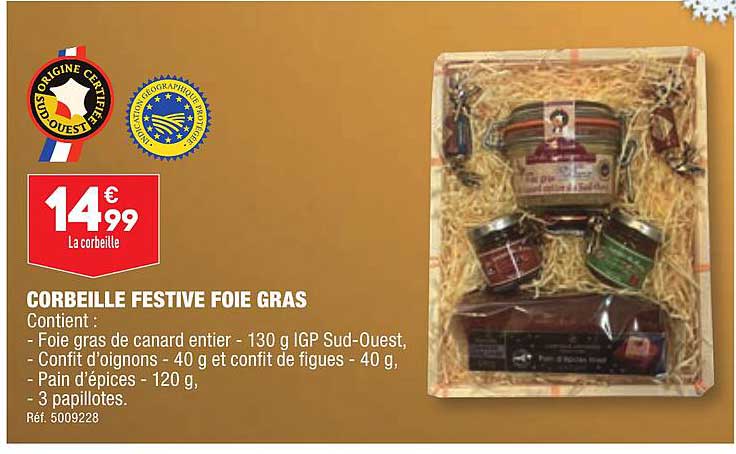 corbeille festive foie gras
