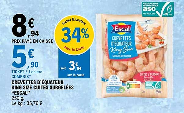 crevettes d'équateur king size cuites surgelées "escal"