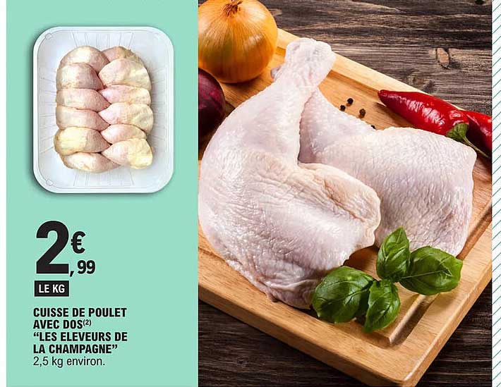 cuisse de poulet avec dos "les éleveurs de la champagne"