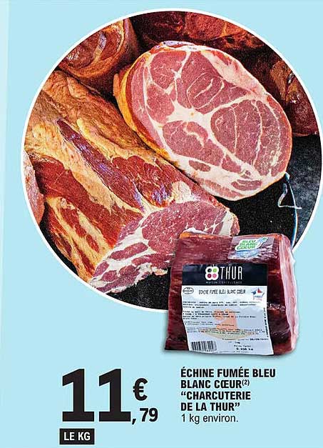 échine Fumée Bleu Blanc Coeur "charcuterie De La Thur"