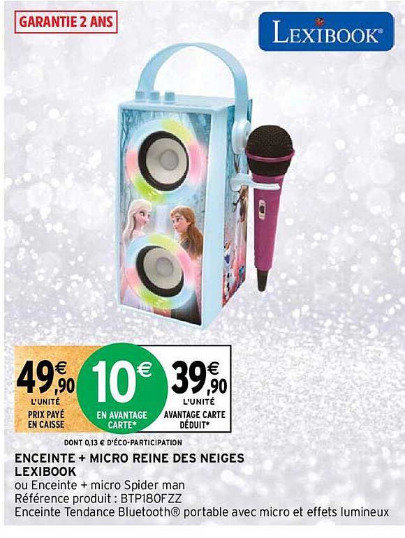 enceinte + micro reine des neiges lexibook
