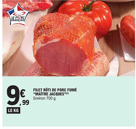 filet rôti de porc fumé "maître jacques"