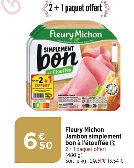 Fleury Michon Jambons Simplement Bon à L'étouffée