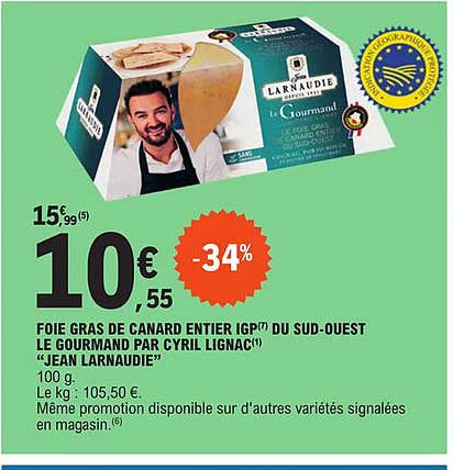 foie grans de canard entier igp du sud-ouest le gourmand par cyril lignac "jean larnaudie"