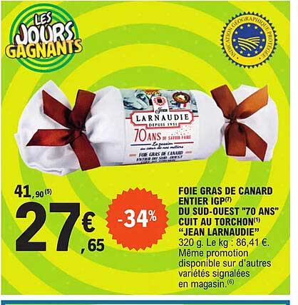 foie gras de canard entier igp du sud-ouest 70 ans cuit au torchon "jean larnaude"