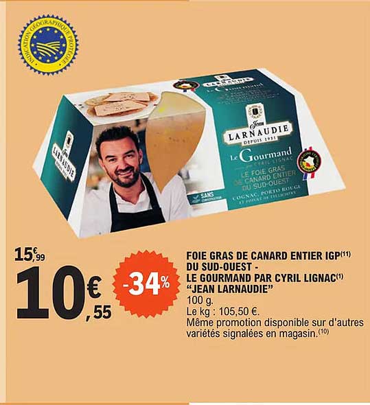 foie gras de canard entier igp du sud-ouest le gourmand par cyril lignac "jean larnaudie"