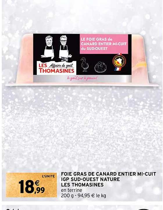 foie gras de canard entier mi-cuit igp sud-ouest nature les thomasines