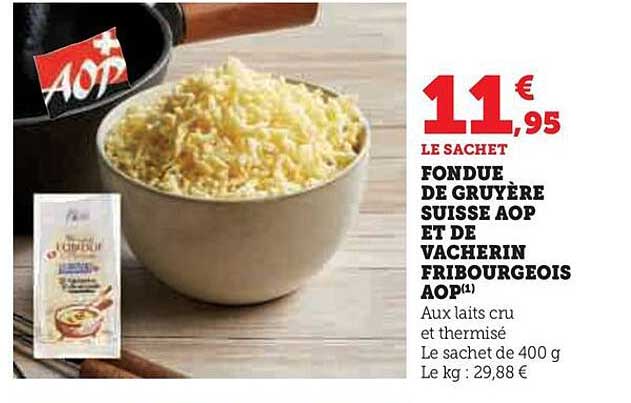 fondue de gruyère suisse aop et de vacherin fribourgeois aop