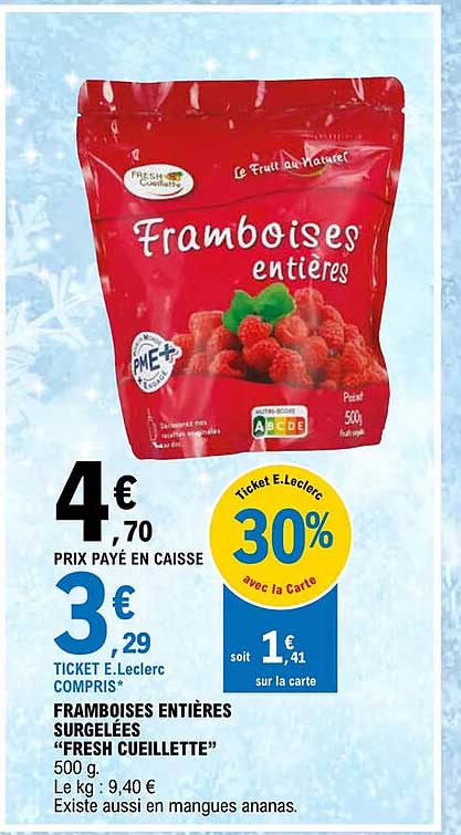 framboises entières surgelées "fresh cueillette"