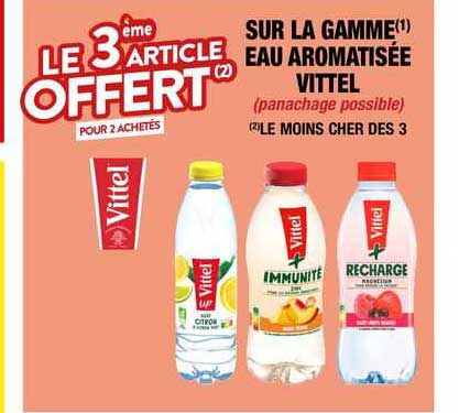gamme eau aromatisée vittel 3ème article offert
