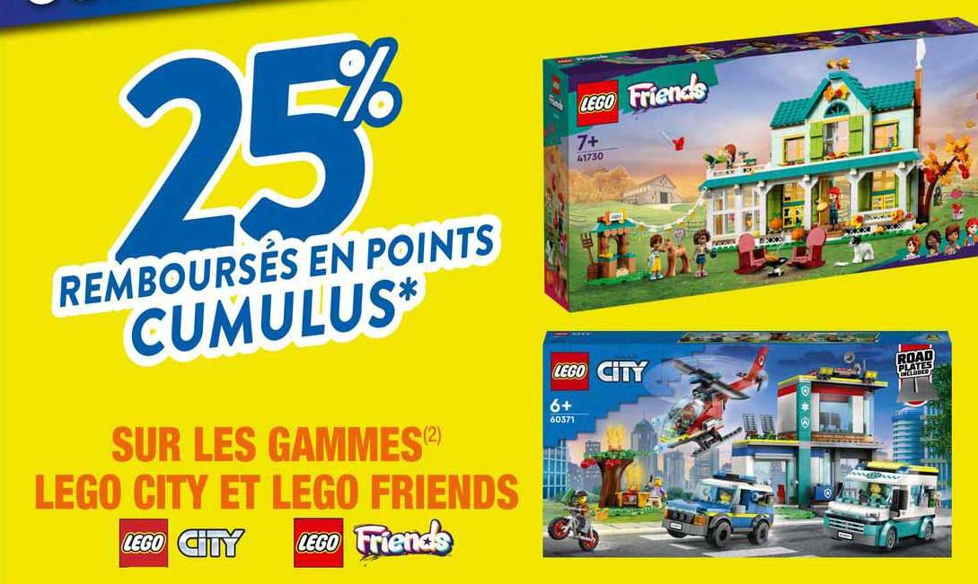 gamme lego city ou friends 25% remboursés en points cumulus