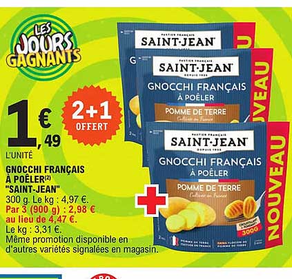 gnocchi français à poêler "saint-jean" 2+1 offert
