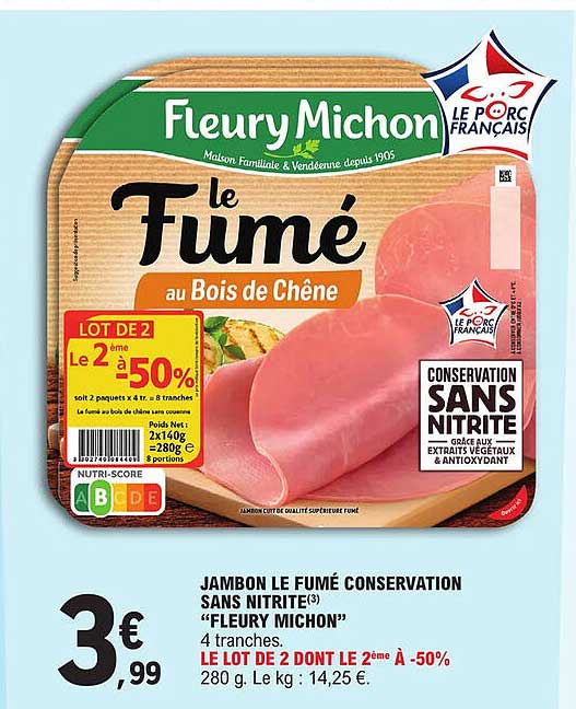 jambon le fumé conservation sans nitrite "fleury michon"